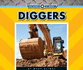 Diggers (Machines at Work)