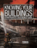 Knowing Your Buildings: a Firefighter's Reference Guide