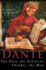 Dante: the Poet, the Political Thinker, the Man