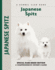 Japanese Spitz: a Comprehensive Owner's Guide