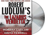 Robert Ludlum's the Lazarus Vendetta: A Covert-One Novel