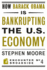 How Barack Obama Is Bankrupting the U.S. Economy