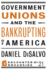 Government Unions and the Bankrupting of America (Encounter Broadsides)