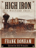 High Iron: a Western Trio