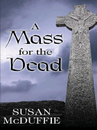 A Mass for the Dead