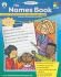 The Names Book: Using Names to Teach Reading, Writing, and Math in the Primary Grades