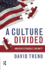 Culture Divided: America's Struggle for Unity