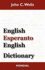 English-Esperanto-English Dictionary (2010 Edition)