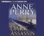 Dark Assassin (William Monk Series)