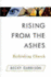 Rising From the Ashes: Rethinking Church