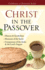 Christ in the Passover Pamphlet: Celebrate a Christian Seder