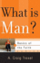 What is Man? (Basics of the Faith)