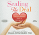 Sealing the Deal: the Love Mentor's Guide to Lasting Love (Your Coach in a Box)