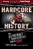 Hardcore History: the Extremely Unauthorized Story of Ecw, Updated Edition