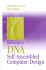 Introduction to Dna Self-Assembled Computer Design