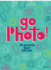 Go Photo! an Activity Book for Kids