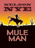 Mule Man (a Doubleday D Western Book)