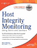Host Integrity Monitoring Using Osiris and Samhain