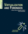 Virtualization and Forensics: a Digital Forensic Investigator's Guide to Virtual Environments