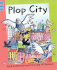 Plop City (Reading Corner Grade 3, Level 3)