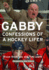 Gabby: Confessions of a Hockey Lifer