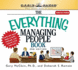The Everything Managing People Book: 2nd Edition, Completely Updated!