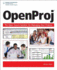 Openproj: the Opensource Solution for Managing Your Projects