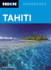 Moon Tahiti (7th Ed) (Moon Handbooks)