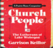 Church People: the Lutherans of Lake Wobegon (Prairie Home Companion) (Audio Cd)
