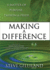 Making a Difference: a Matter of Purpose Passion & Pride
