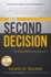 The Second Decision: the Qualified Entrepreneur Tm (Decision Series for Entrepreneurs)