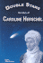 Double Stars: the Story of Caroline Herschel (Profiles in Science)