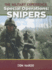 Special Operations: Snipers (the Military Experience)