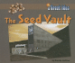 The Seed Vault (Great Idea)