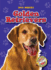 Golden Retrievers (Blastoff! Readers: Dog Breeds) (Blastoff Readers. Level 4)