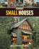 Small Houses (Great Houses)