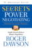 Secrets of Power Negotiating: 15th Anniversay Edition Inside Secrets From a Master Negotiator