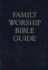 Family Worship Bible Guide (Bonded Leather Gift Edition): a Devotional for Families of All Ages With Reflections on Every Chapter of the Bible