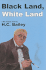 Black Land, White Land: a Mr. Fortune Novel