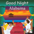 Good Night Alabama (Good Night Our World)