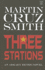 Three Stations