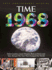 Time 1968: War Abroad, Riots at Home, Fallen Leaders and Lunar Dreams-the Year That Changed the World (With Cd)