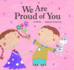 We Are Proud of You (Myself Bookshelf)