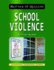 School Violence (Matters of Opinion)