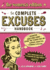 The Complete Excuses Handbook: the Women's Edition: the Definitive, Guilt-Free Guide to Saying No