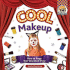 Cool Make-Up: How to Stage Your Very Own Show