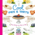 Cool Pies & Tarts: Easy Recipes for Kids to Bake: Easy Recipes for Kids to Bake