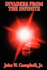 Invaders from the Infinite