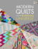 Modern Quilts From the Blogging Universe Patchwork Place