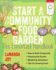 Start a Community Food Garden: the Essential Handbook